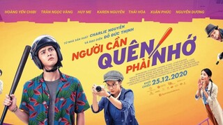 Người Cần Quên Phải Nhớ - What We Forgot to Remember (2020)