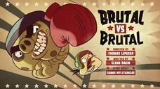 Angry Birds Toons - Season 2, Episode 20- Brutal vs. Brutal