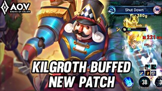 AOV : KIL'GROTH GAMEPLAY | BUFFED NEW PATCH - ARENA OF VALOR LIÊNQUÂNMOBILE ROV COT