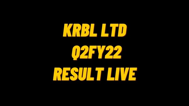 KRBL Ltd Q2 Results FY22 | KRBL Ltd Share Latest News Today