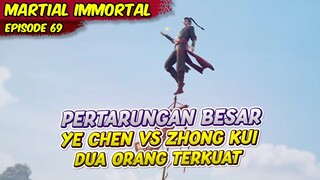 YE CHEN MENJADI PEMIMPIN TERTINGGI WILAYAH YANHUANG | MARTIAL IMMORTAL | EPS 69