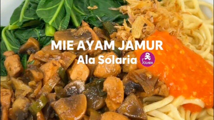 Resep Mie Ayam Jamur Ala Solaria