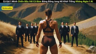 Cô Gái 1 Mình Lụm Sạch Băng Đảng Jang Hồ Khét Tiếng Bằng Tay không|| review phim