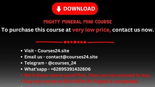 Mighty Mineral Mini Course