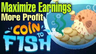 Coin to Fish Maximize Your Earnings | 5 Tips to Increase Profit | Play to Earn (Tagalog)