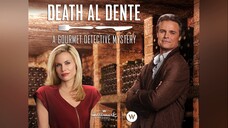 Gourmet Detective: Death Al Dente (2016) | Mystery | Western Movie