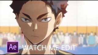 Watch Me Edit #6 || After Effects