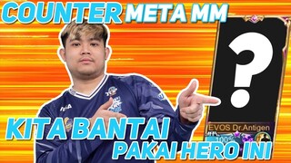 SUMPAH LU PADA HARUS PAKE HERO INI DI META INI 100% COUNTER META MM RAHASIA BUAT PLAYOFF NI BOUS