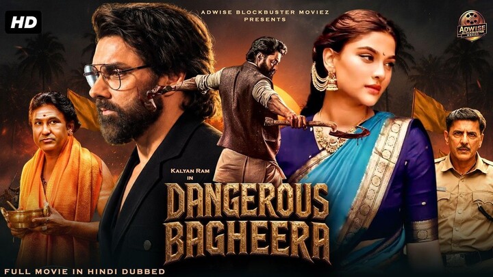 Kalyan Ram ''DANGEROUS BAGHEERA'' | Full Blockbuster South Action Movie in hindi Dubbed | South Film