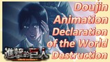 [Attack on Titan: Final Season Part 2] Doujin Animation | Declaration of the World Destruction