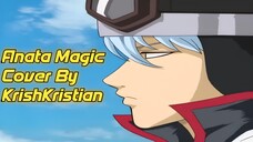 [ Opening Gintama ] | Anata Magic | Cover | KrishKristian