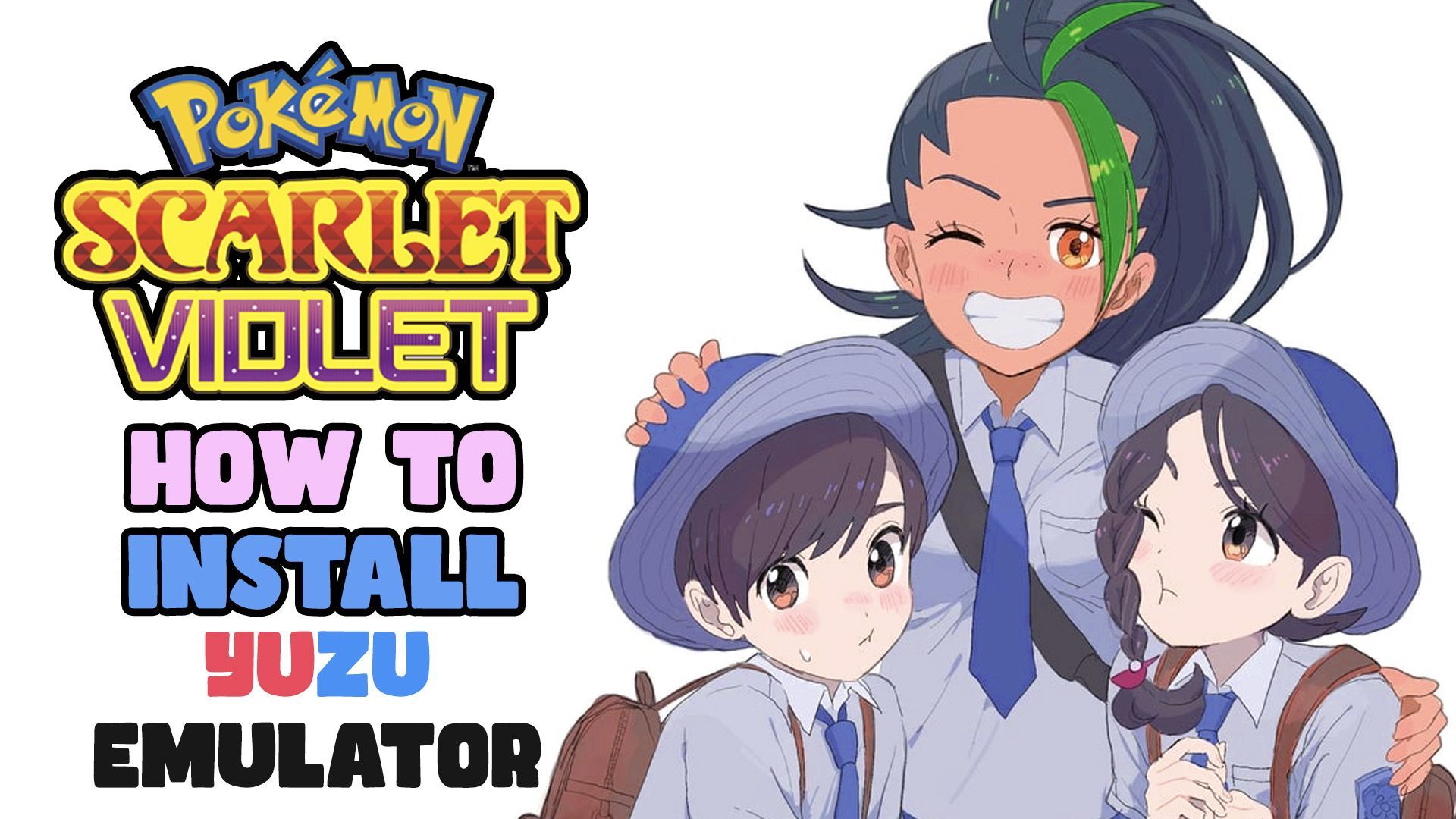 How to Install & Play Pokémon Scarlet and Violet on Yuzu Switch Emulator  for PC - BiliBili