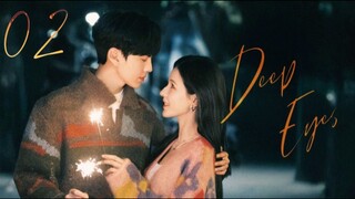 Deep Affection Eyes - Episode 2 [Eng Sub]