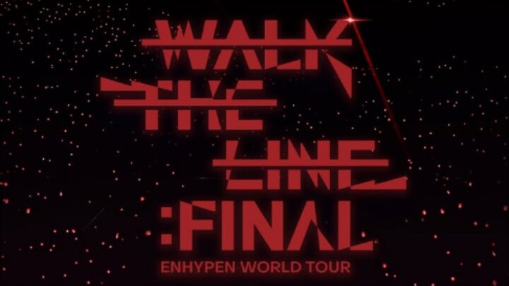 ENHYPEN World Tour 'WALK THE LINE: FINAL' In Seoul (2025)