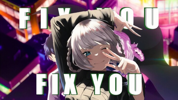 Yofukasi No Uta [ AMV ] Fix You