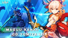 Maguu Kenki quá dễ với Yomiya - Genshin Impact