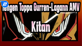 Kitan / Epic | Tengen Toppa Gurren-Lagann AMV_2