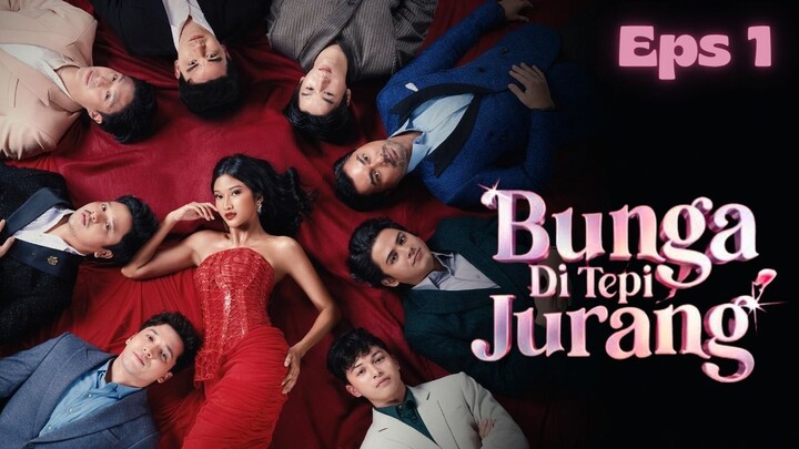 Bunga Di Tepi Jurang Episode 1 - Memilih Penderitaan