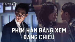 Những phim Hàn Quốc đáng xem đang chiếu ngoài rạp | movieOn