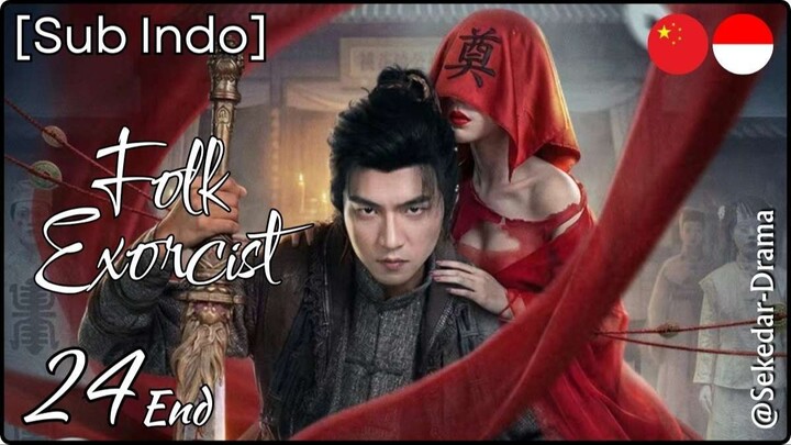 [Sub Indo] F͎o͎l͎k͎ ͎E͎x͎o͎r͎c͎i͎s͎t͎ – Eps. 24 End (2026)