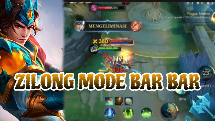 ZILONG MODE BAR BAR