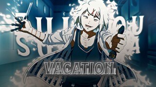 【AMV】 JUUZOU SUZUYA - VACATION || SCRAP EDIT