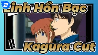 [Linh Hồn Bạc] Cô gái mạnh mẽ --- Kagura Cut_2