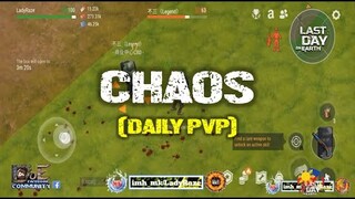 DAILY PVP EP 287  (CHAOS)  - Last Day On Earth: Survival