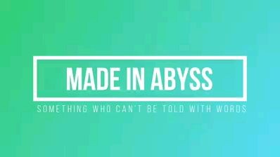 Made in Abyss| Gledek97| AMV