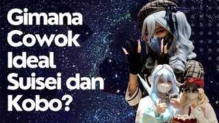 Gimana Cowok Ideal Suisei dan Kobo? [Edisi Mukashi School Festival]