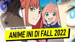 Anime Yang Harus Ditonton Di Fall 2022 - #WibuLokal