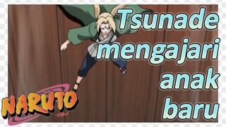 Tsunade mengajari anak baru