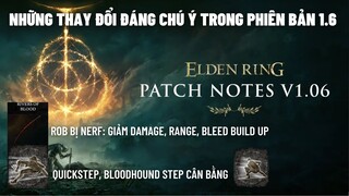 ELDEN RING UPDATE 1.6: Test thực tế những thay đổi nổi bật trong phiên bản 1.6