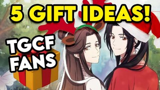 TGCF FAN GIFT IDEAS! (5 CHRISTMAS IDEAS FOR MXTX FANS)