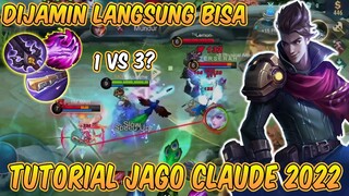 TUTORIAL JAGO CLAUDE HYPER 2022! BUILD PALING GILA AUTO KILL 21!! WAJIB NONTON - Mobile Legends