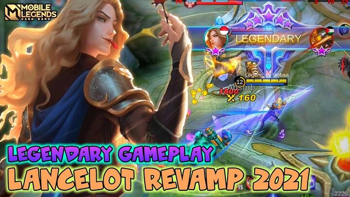 Lancelot Revamp 2021 Gameplay - Mobile Legends Bang Bang