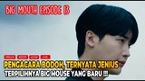 Pura-pura Bodoh Ternyata Jenius, Alur Cerita Drama Korea Big Mouth Episode 13