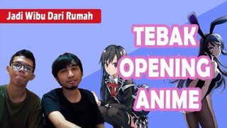 TANTANGAN TEBAK LAGU ANIME (COBA KALAHKAN KAMI!!)