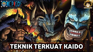 BAR-BAR!!! INILAH 7 TEKNIK TERKUAT KAIDO || CH.1041++