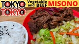 BEEF and Vegetable MISONO ala TOKYO TOKYO Recipe HACK
