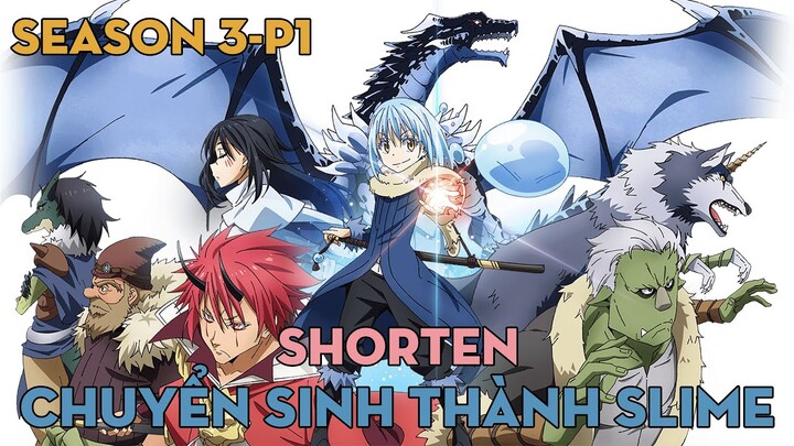 SHORTEN "Chuyển sinh thành Slime khởi nghiệp làm Chủ Tịch" | Season 3 (P1) | AL Anime