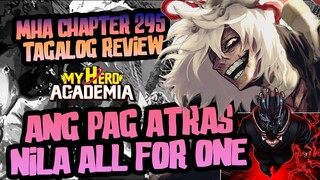 UMATRAS NA SILA ALL FOR ONE SA LABANAN | My Hero Academia Chapter 295 Review