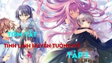 Tóm Tắt Anime Hay: Tinh Linh Huyễn Tưởng Ký Tập 1| Seirei Gensouki | Review Anime