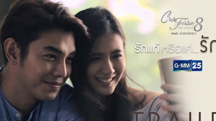 Club Friday 8 Ep 4 ( FINAL )