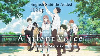 A Silent Voice The Movie (2016) | New English Dubbed Japanese Anime Movie