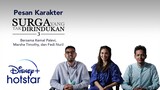 Pesan Karakter | Surga Yang Tak Dirindukan 3 | Disney+ Hotsar Indonesia