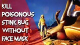 Grounded How To Kill Poisonous Stink Bug Without Face Mask - Crafting Bow & Arrows