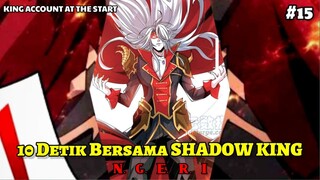 AKUN RAJA SPESIAL SHADOW KING - Alur Cerita Manhua