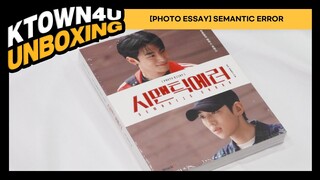 UNBOXING [PHOTO ESSAY] SEMANTIC ERROR | 시맨틱에러 포토에세이 언박싱 |