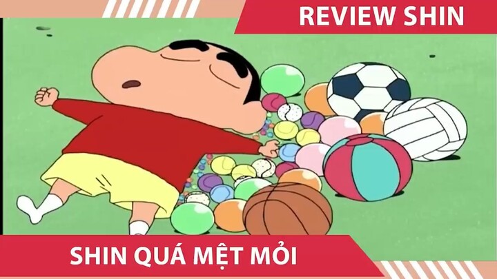 shin  cậu bé bút chì    , SHIN QUÁ MỆT MỎI , Review Doraemon